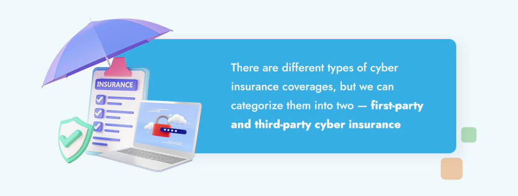 What Are the Types of Cyber Insurance?
