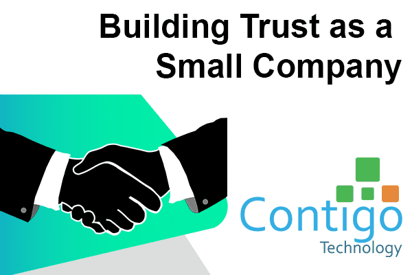 Building trust as a small company graphic