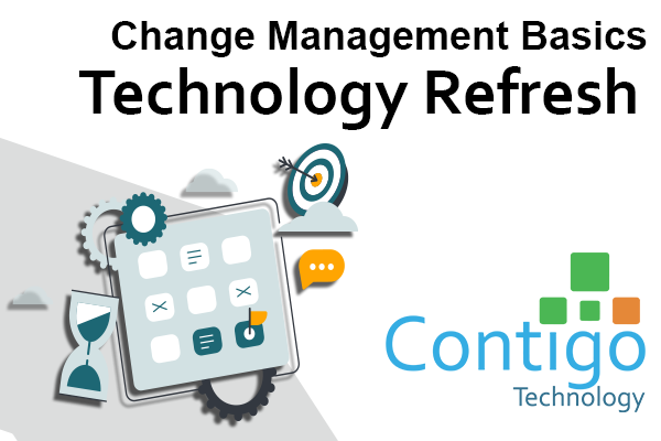 Change Management technology refreshes graphic